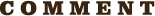 comment